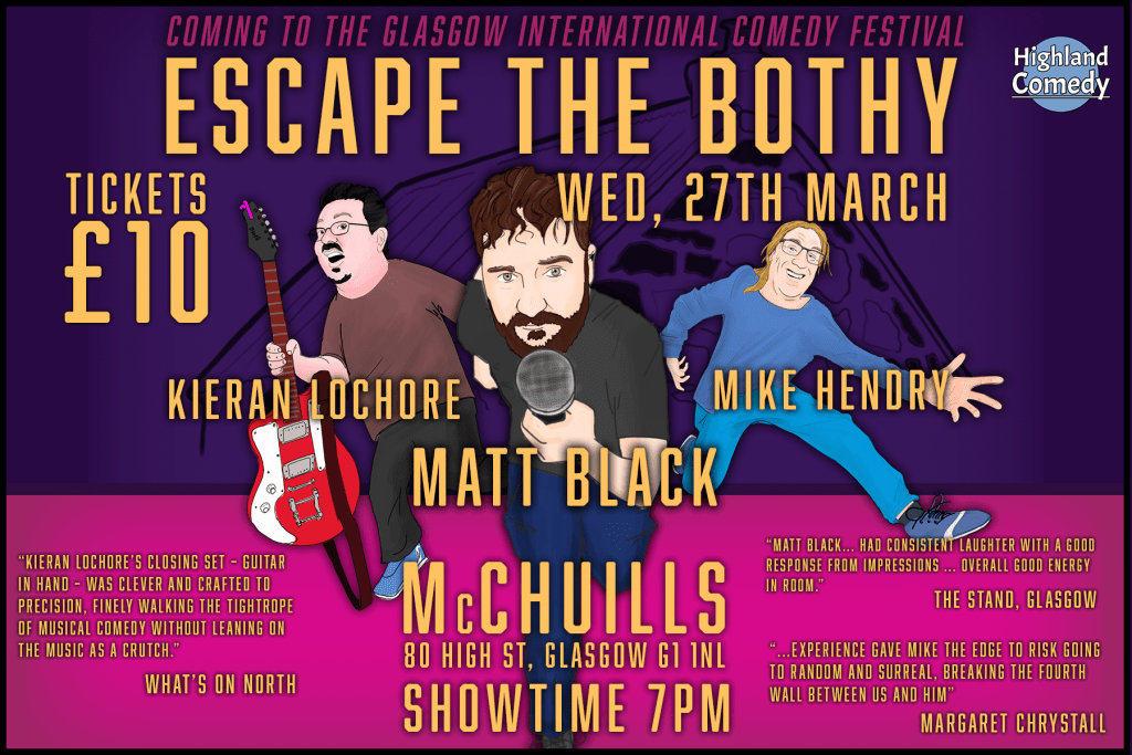 Escape The Bothy - Glasgow International Comedy Festival McChuills Glasgow