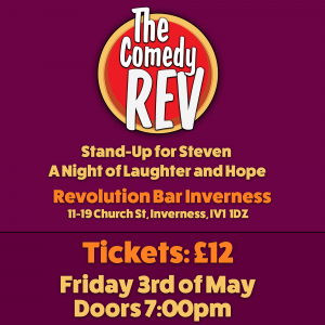 Stand-Up for Steven: A Night of Laughter and Hope - 3rd May