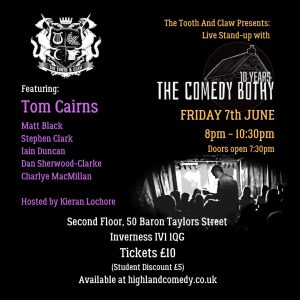 The Comedy Bothy - 7th June - Tom Cairns